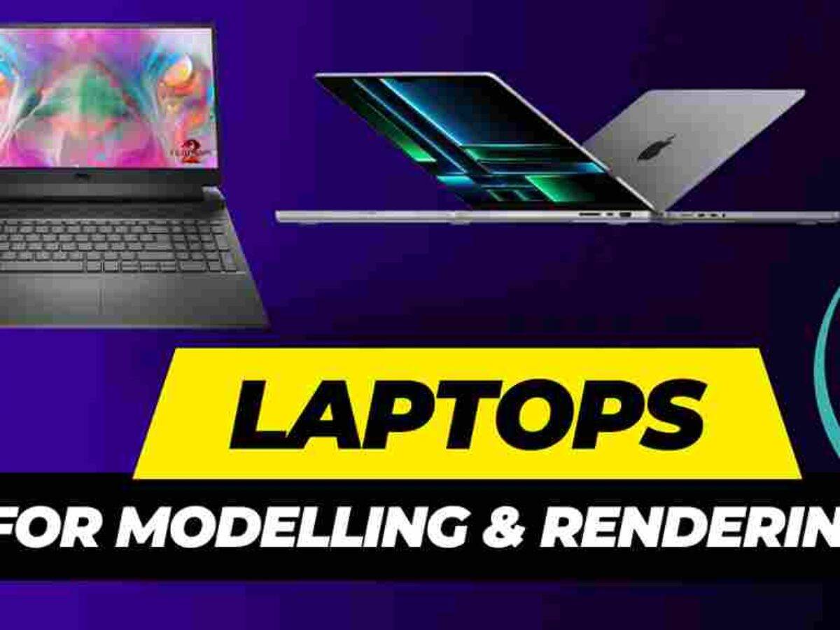 best laptops for blender in 2022