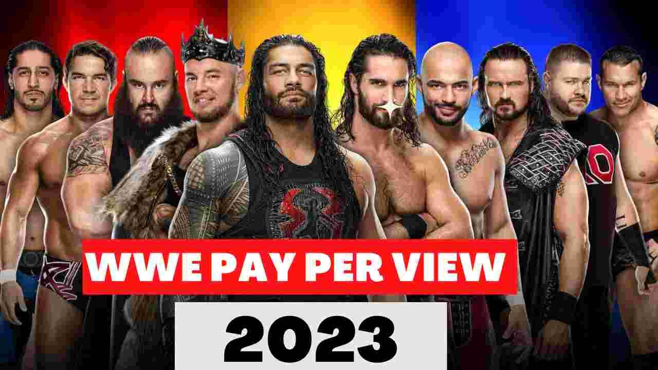 WWE Payperview Events Lists 2023 Wrestlemania 39, Royal