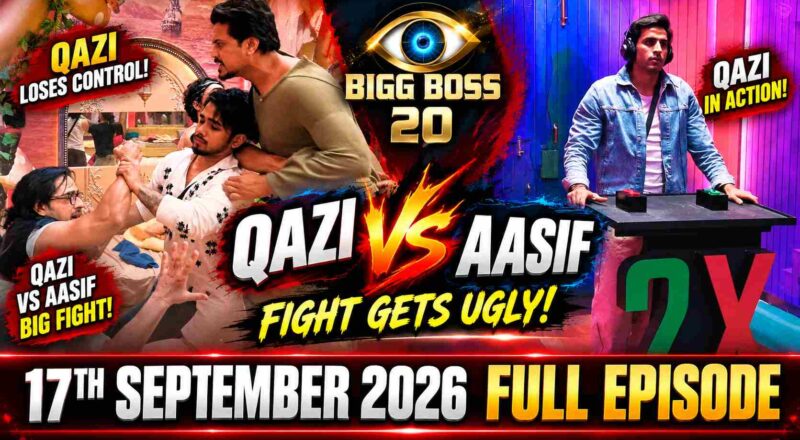 Bigg Boss 20 17th September 2026 Full Episode