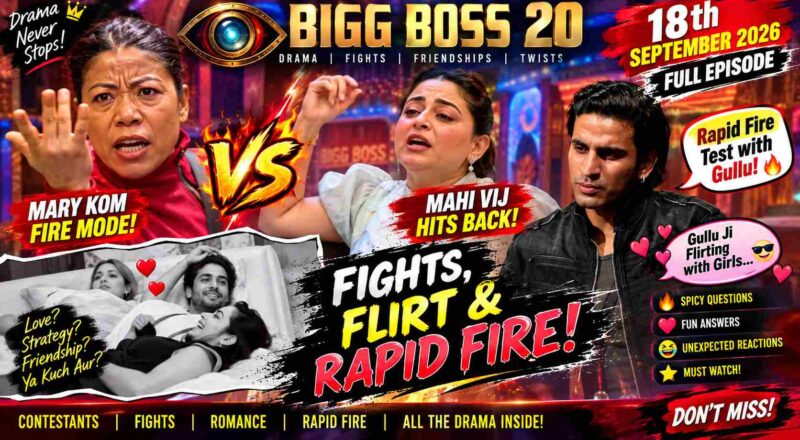 Bigg Boss 20 18th September 2026 Full Episode