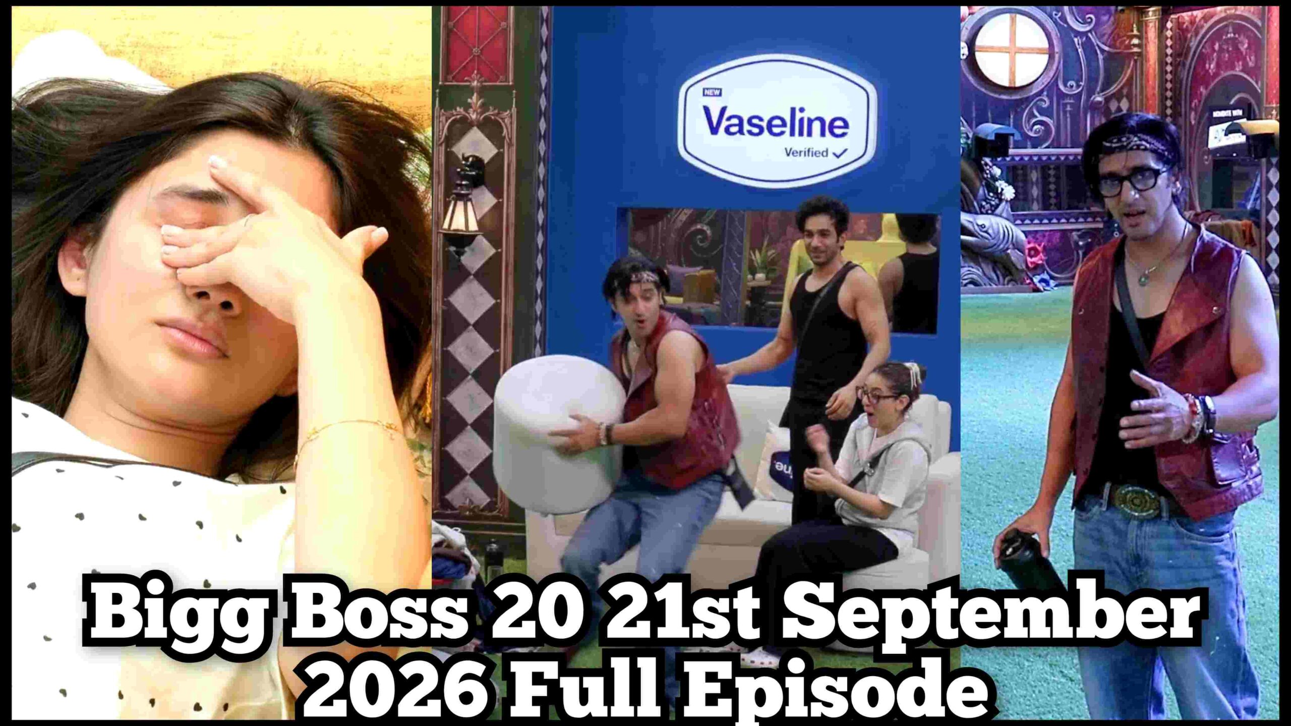 Bigg Boss 20 21st September 2026 full episode