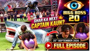Bigg Boss 20 25th September 2026 Full Episode